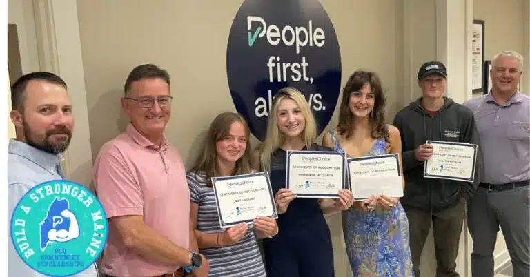 Image of students who received People's Choice Credit Union scholarship with a badge that reads "Build a stronger Maine. PCU community scholarships".